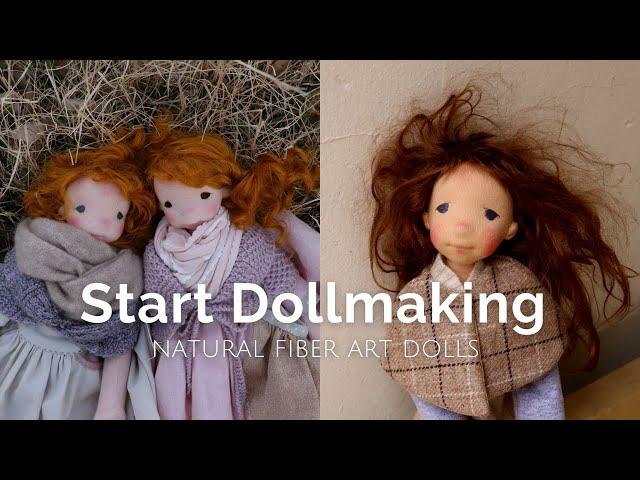 How To Start Your Dollmaking Adventure With Natural Fiber Art Dolls