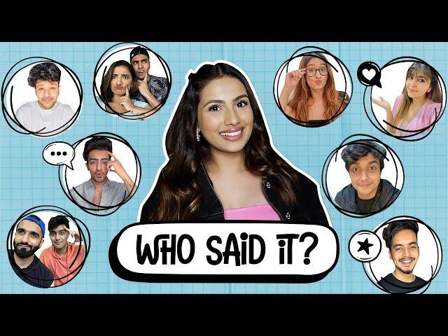 WHO SAID IT? ‍️ ft. DamnFam | Aashna Hegde