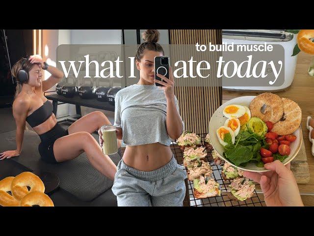 What I Ate Today To Build Muscle