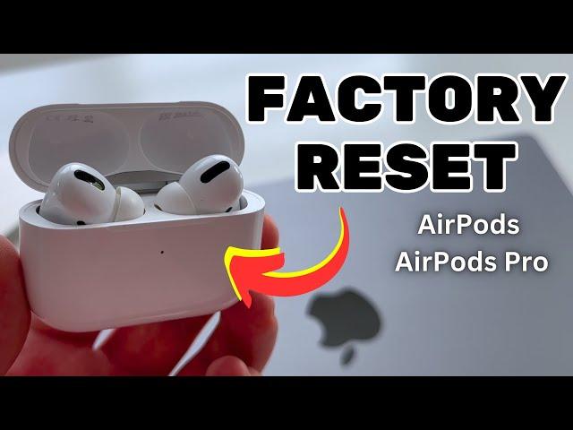 How to Factory Reset AirPods & AirPod Pro (2024)