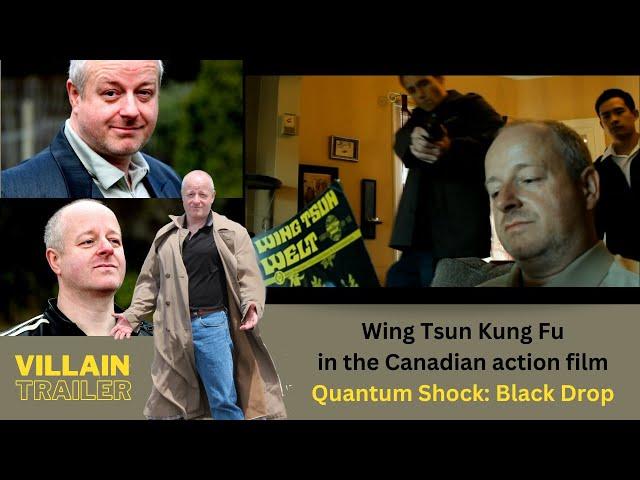 The Villain trailer with Ralph Hänel - Wing Tsun Kung Fu in a Canadian sci-fi film