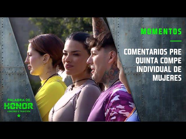 Comentarios pre quinta compe individual de mujeres | Palabra de Honor | Canal 13