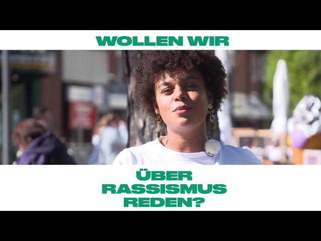 "Wollen wir über Rassismus reden?"