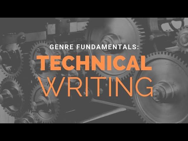 What is Technical Writing? | Writing Genre Fundamentals