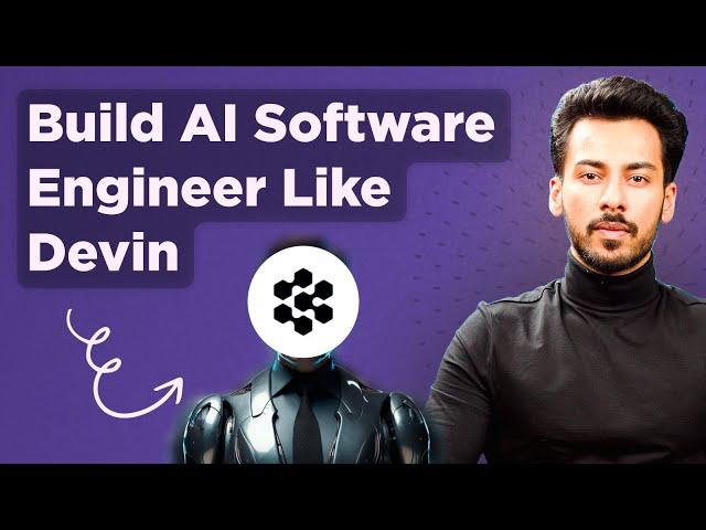 How to build AI software Engineer like Devin