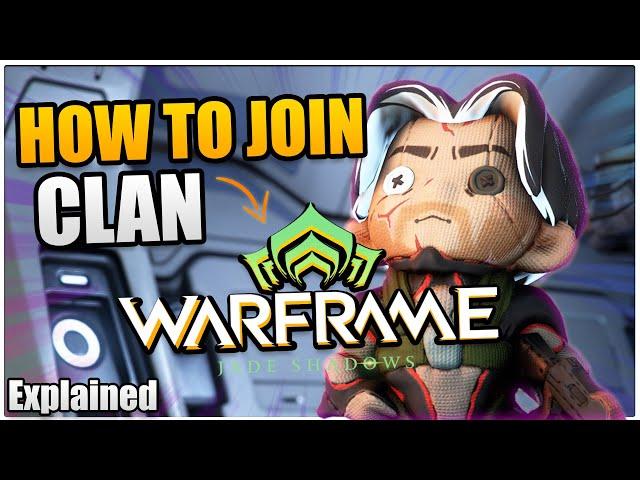 How To Join A Clan In Warframe | 2024 Beginners Guide Explained