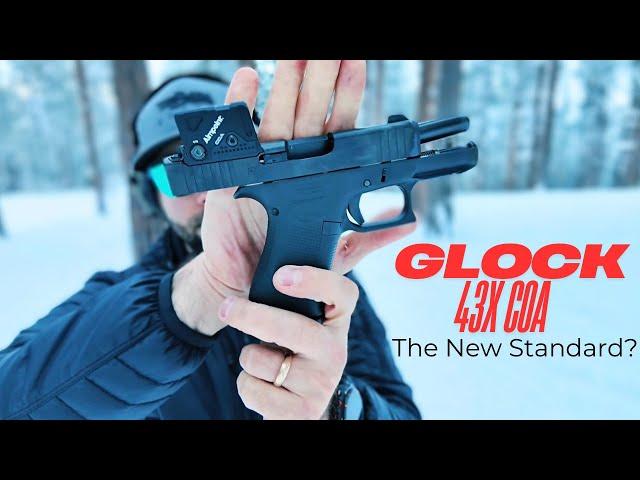 Glock 43X COA: Setting the New Standard for Optics?