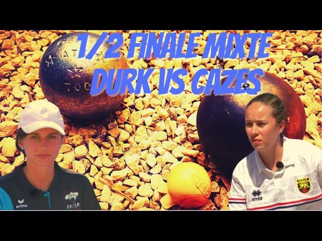 1/2 Finale Mixte Championnat de France Pétanque 2021 Durk vs Cazes