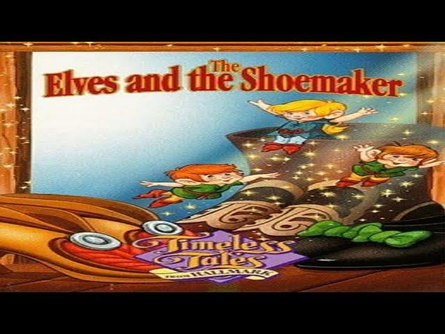 Timeless Tales Elves and the Shoemaker