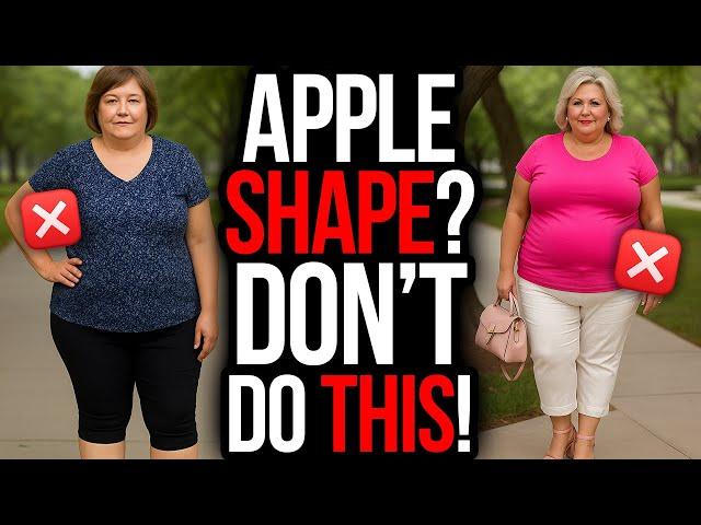 SUMMER Style Mistakes APPLE-SHAPED Women Over 50 Make (Fix Them FAST!)