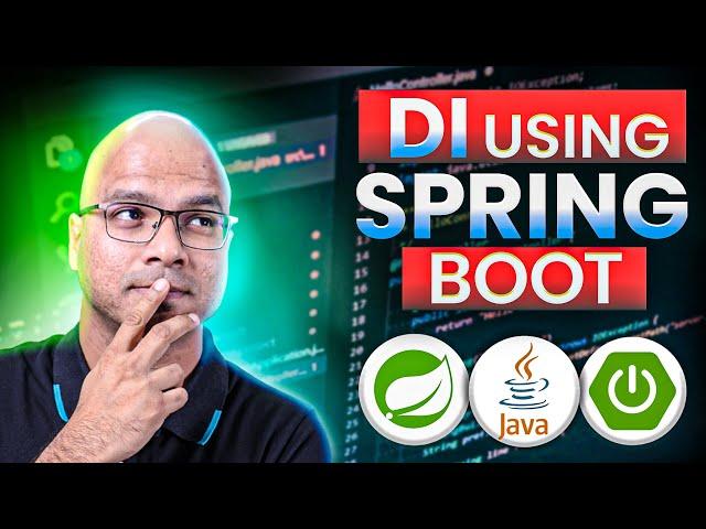 #6  Dependency Injection using Spring Boot