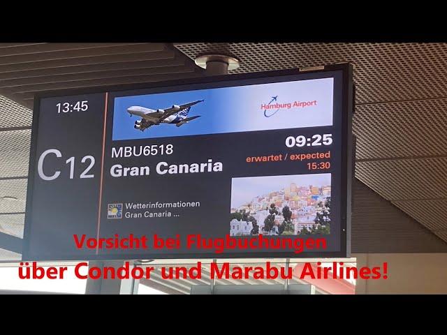 Vorsicht bei Flugbuchungen über Condor und Marabu Airlines!