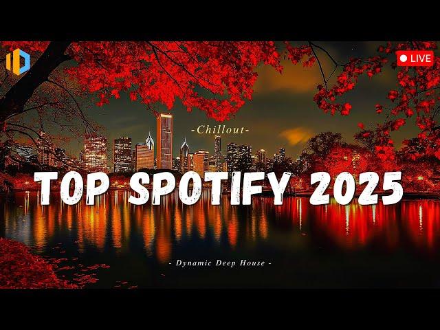 Chill Spotify Playlist 2025  Top Trending English Songs & Fresh Hits  Best Chill Playlist 2025