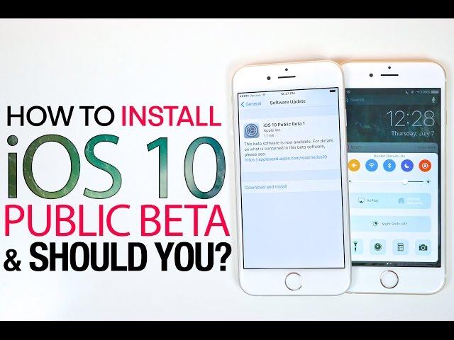 iOS 10 Public Beta - How To Install & Should You?