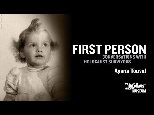 2024 First Person with Holocaust Survivor Ayana Touval