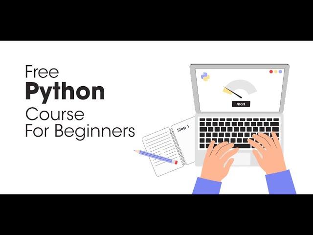 Learn Python Programming for Beginners   Full Course in 10 Hours