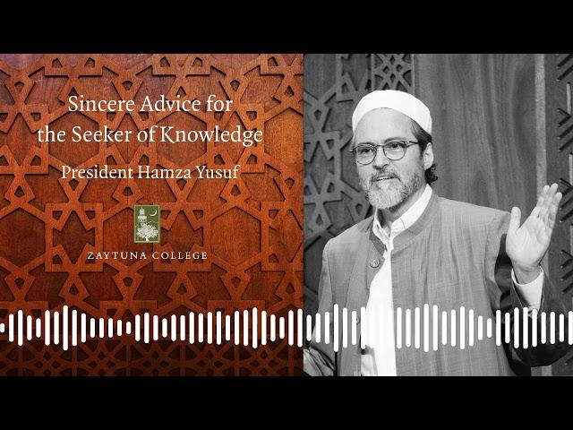 Sincere Advice for the Seeker of Knowledge