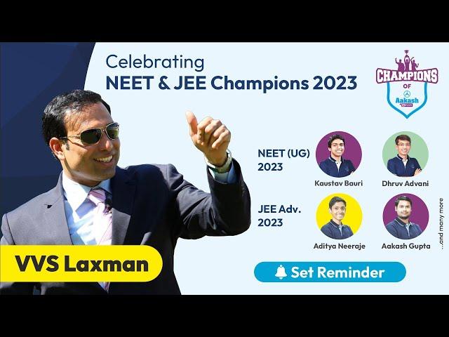 Celebrating NEET & JEE Champions 2023 with VVS Laxman | Aakash BYJU'S