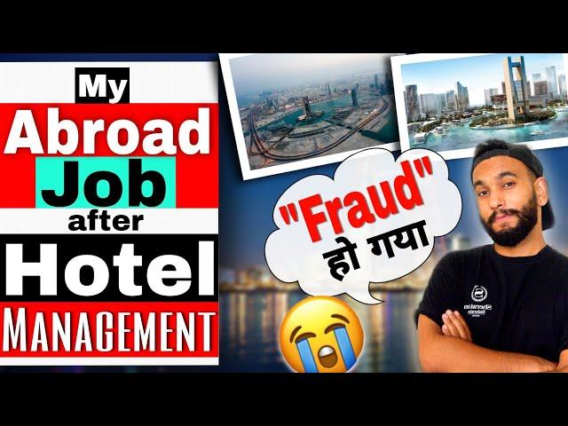 My "Abroad Job" Experience After Hotel Management| Hotel Management Jobs in Abroad| Abroad job|