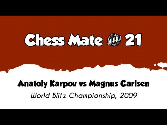 Anatoly Karpov vs Magnus Carlsen • World Blitz - Championship, 2009