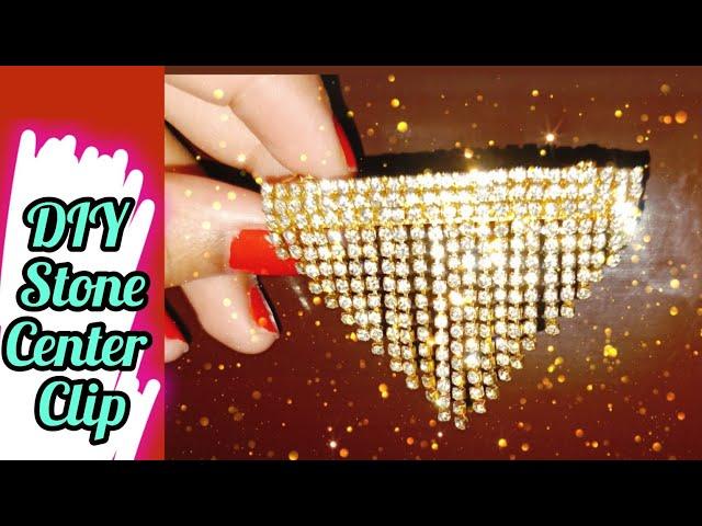 Beautiful Stone Center Clip Making Video// DIY Center Clip//Trending Stone Center Clip 