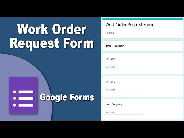 How to create Work Order Request Form using google forms