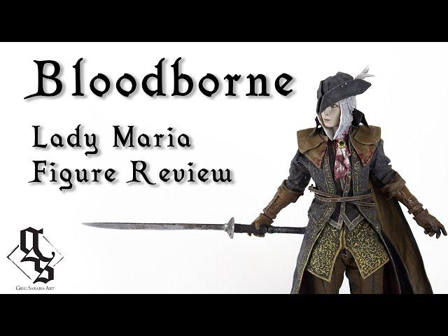 Bloodborne Lady Maria - Figure Review