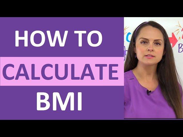 BMI Calculation Formula: How to Calculate Body Mass Index | Nursing Calculations Math NCLEX