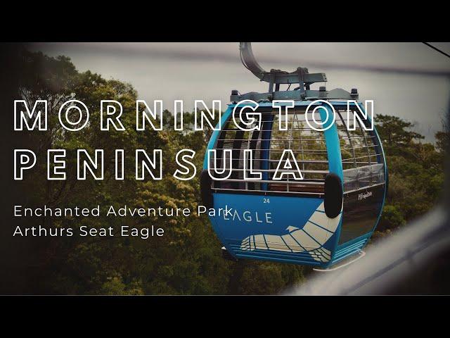 Mornington Peninsula | Arthurs Seat Eagle and Enchanted Adventure Park