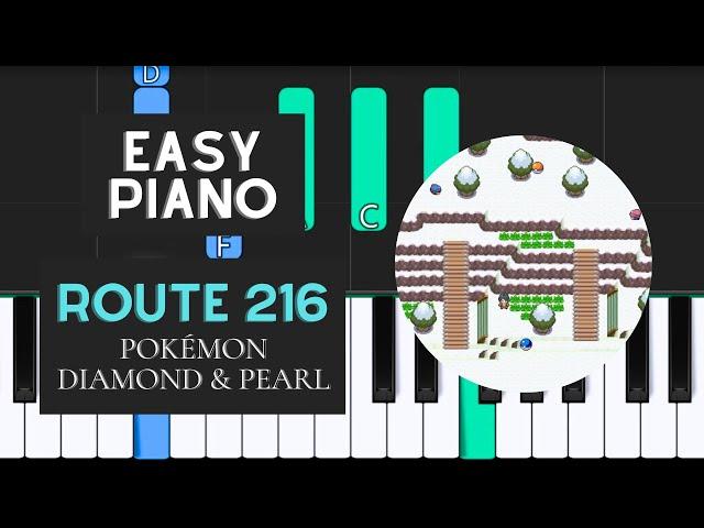 Route 216 (EASY Piano Tutorial) - Pokémon Diamond and Pearl