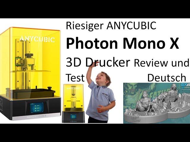 Riesen 3D Drucker Anycubic Mono X Installation Review deutsch