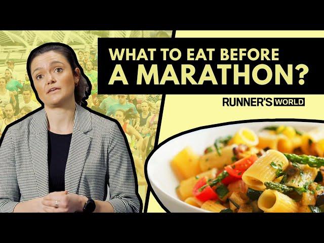 WHAT TO EAT BEFORE A MARATHON | Runner's World