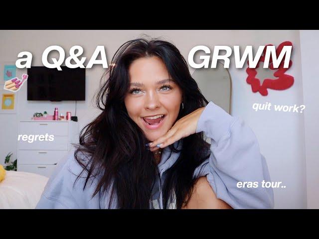 grwm as I answer all your questions 