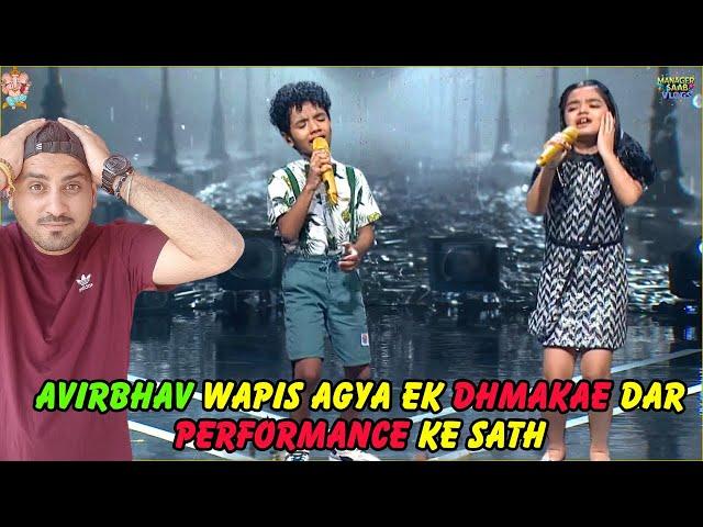 Avirbhav Aur Pihu 'Ek Ladki Bheegi Bhagi Si '  Full Perfromance |Reaction | Super Star Singer 3| MSV