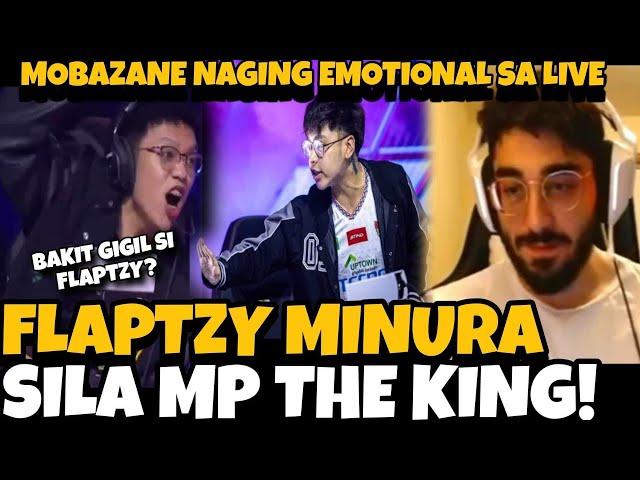 FLAPTZY MINURA SILA MP THE KING! BAKIT GIGIL? BREN VS ECHO LAGLAGAN! MOBAZANE EMOTIONAL SA LIVE!