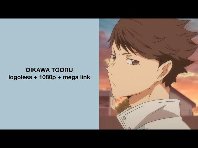 Oikawa Tooru Season 1 Scenes || Logoless, 1080p + Mega link