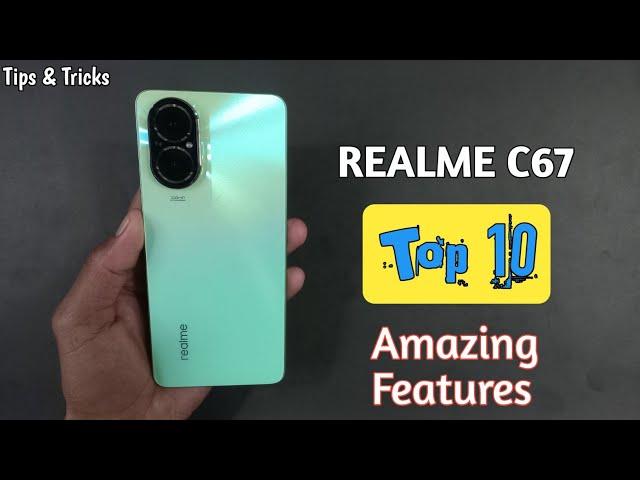 Realme C67 | Top 10 | Tips & Tricks | Hidden Features | WaleedBizz