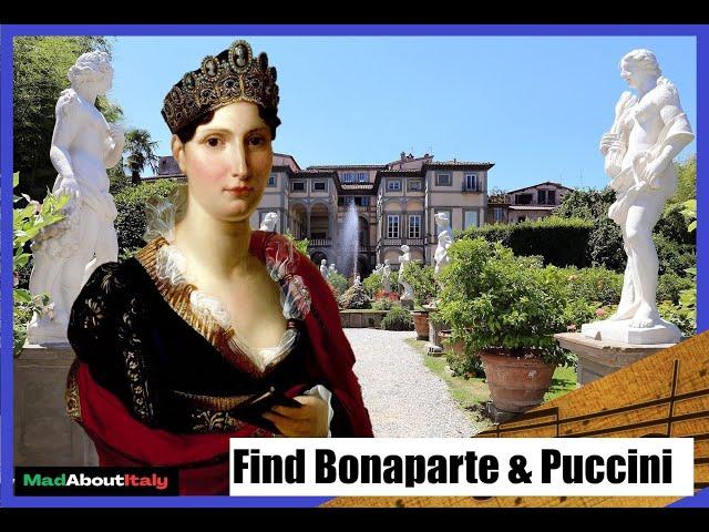 Lucca, Italy Through the Ages - Bonaparte to Puccini