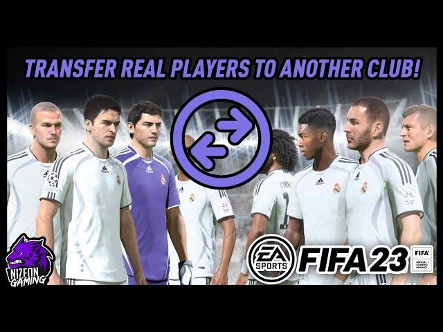 How To TRANSFER REAL PLAYERS In FIFA 23