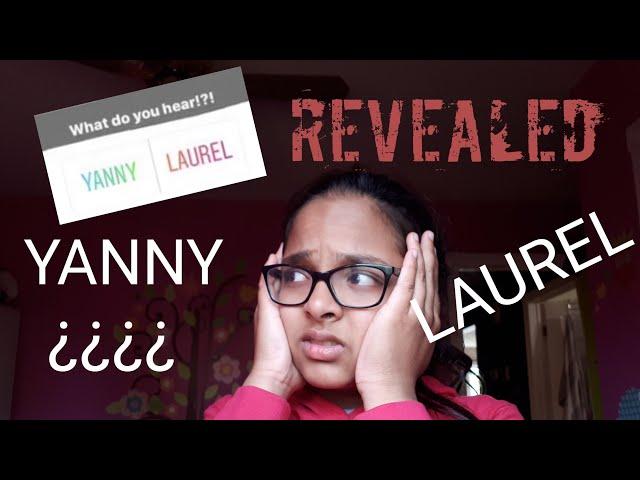 Yanny or Laurel....REVEALED | Arshia Zaman