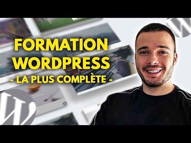 Formation WordPress 2024 : Créer un site professionnel de A à Z (100% GRATUIT)