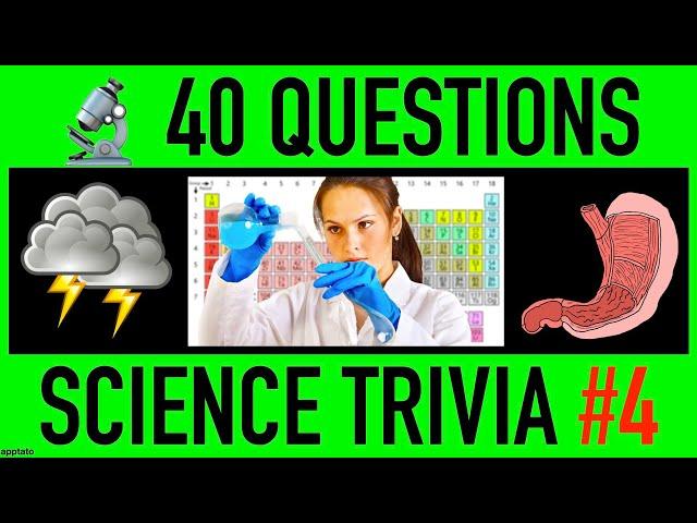 SCIENCE TRIVIA QUIZ #4 - 40 Science General Knowledge Trivia Questions and Answers | Pub Quiz