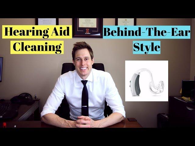 Cleaning a Behind-The-Ear (BTE) Hearing Aid - Applied Hearing Solutions