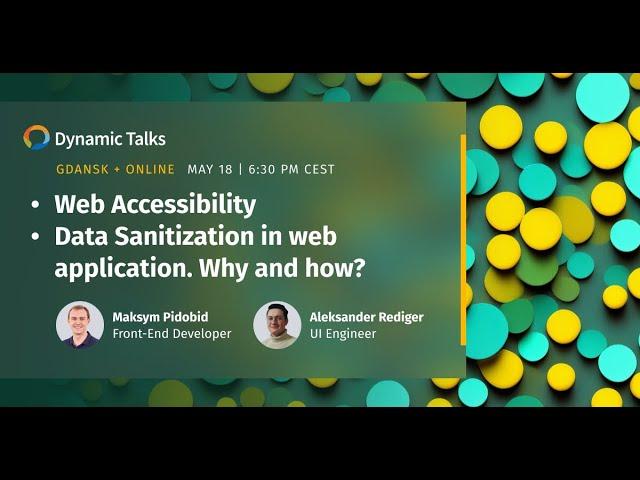 Dynamic Talks | Data Sanitazion & Web Accessibility