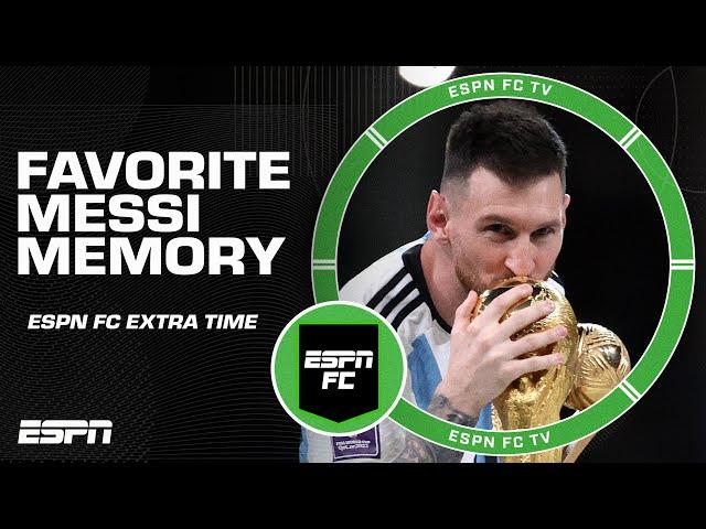 Favorite Lionel Messi memories | ESPN FC Extra Time