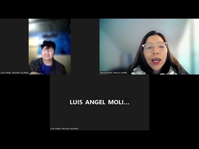 INGLES III: MAGDALENA CHALCO LAYME, LUIS ANGEL MOLINA GALINDO