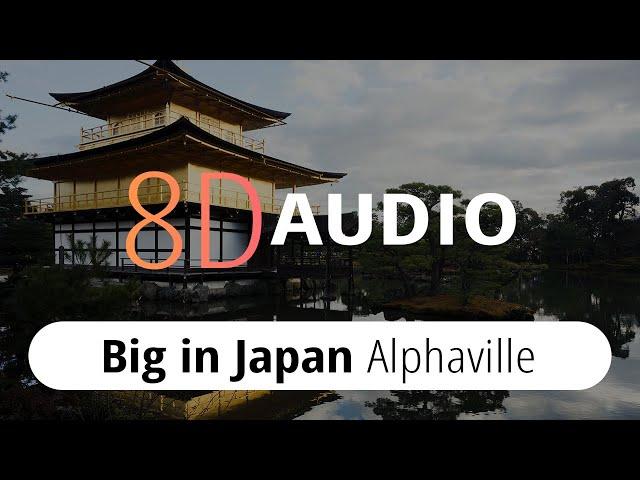 Alphaville - Big in Japan『8D Audio』