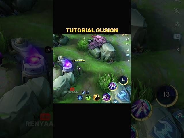  Gusion Tutorial by Moonton