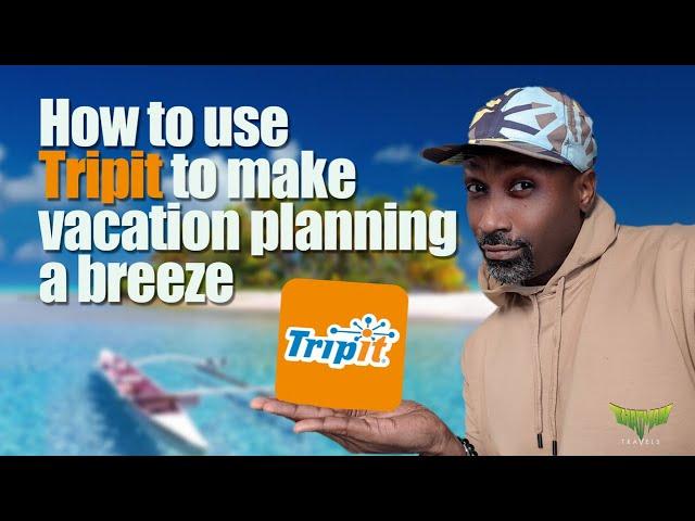 Here's how i use a app called Tripit to make vacation planning easy