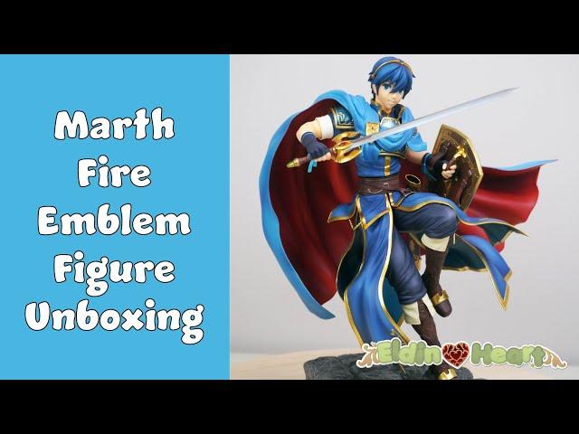 Marth | Anime Figure Unboxing | Fire Emblem | Intelligent Systems